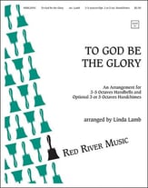 To God Be the Glory Handbell sheet music cover